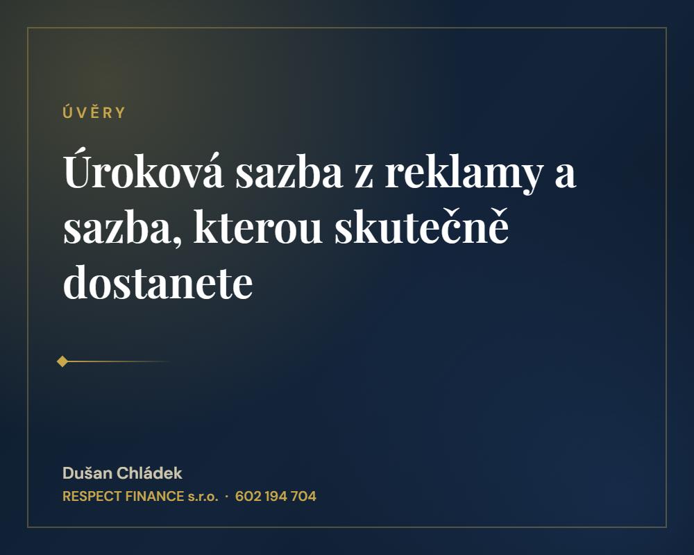 Úroková sazba z reklamy a sazba, kterou skutečně dostanete